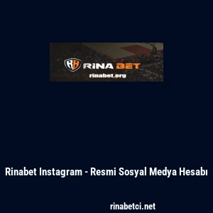Rinabet Instagram - Resmi Sosyal Medya Hesabı